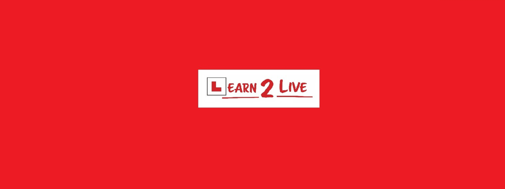 Don't miss out! - Learn 2 live